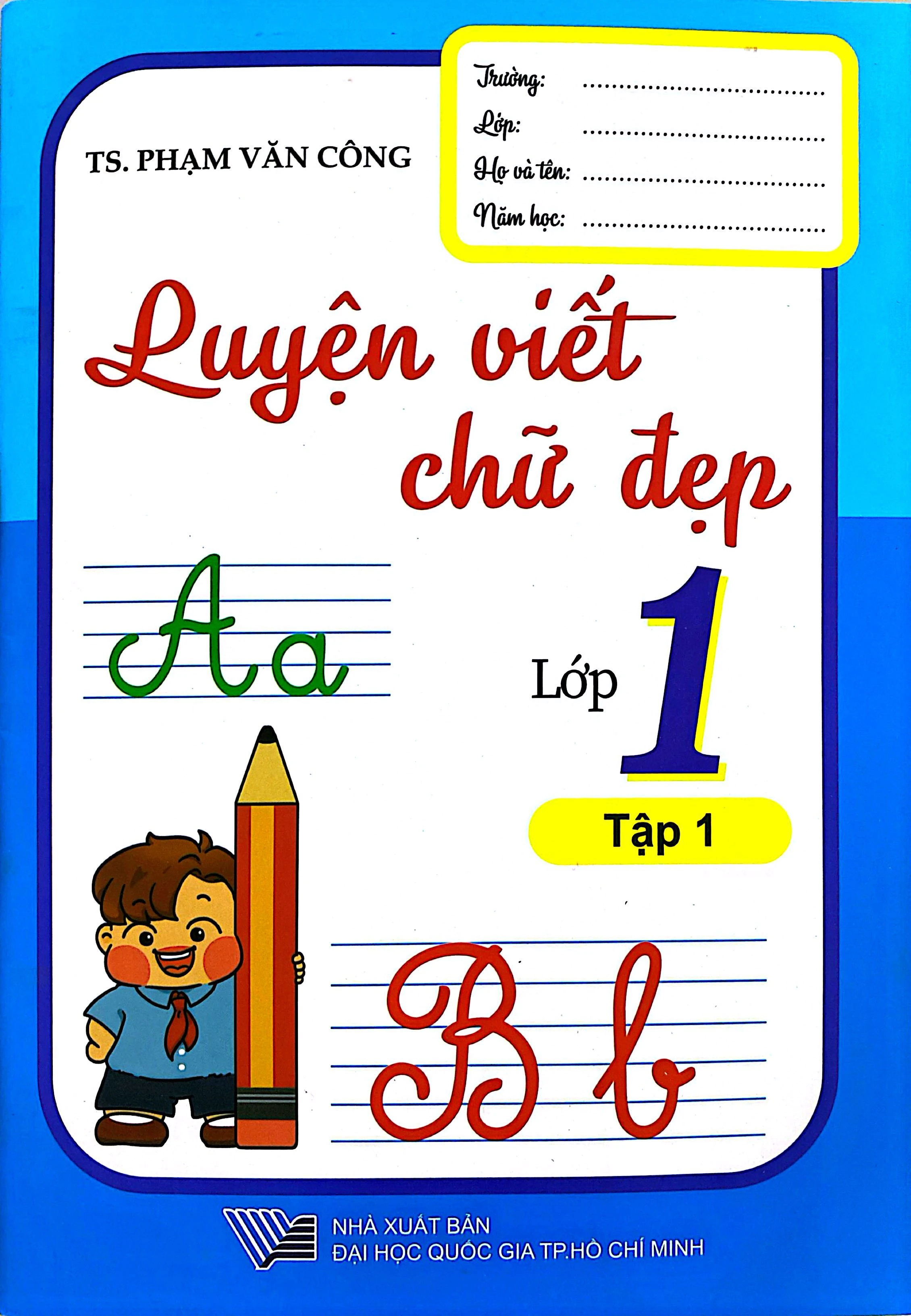 Luyện viết chữ đẹp Lớp 1 Tập 1 2